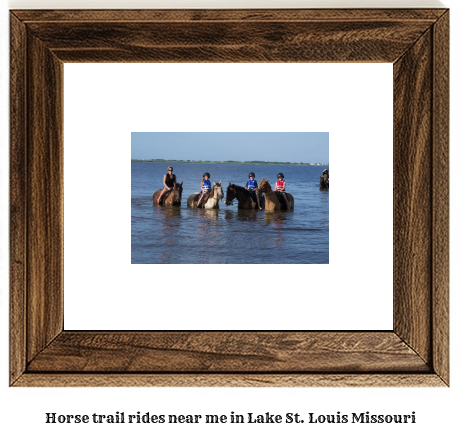 horse trail rides near me in Lake St. Louis, Missouri